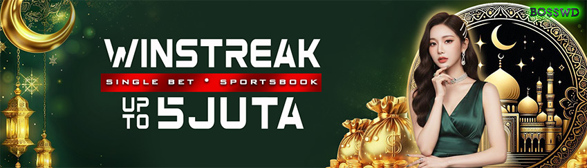EVENT WINSTREAK SINGLEBET BOSSWD 4.600.000 JUTA RUPIAH