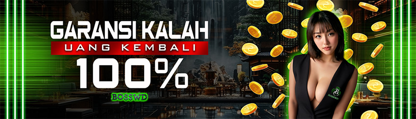 GARANSI KEKALAHAN 100% TANPA TO UNTUK NEW MEMBER 